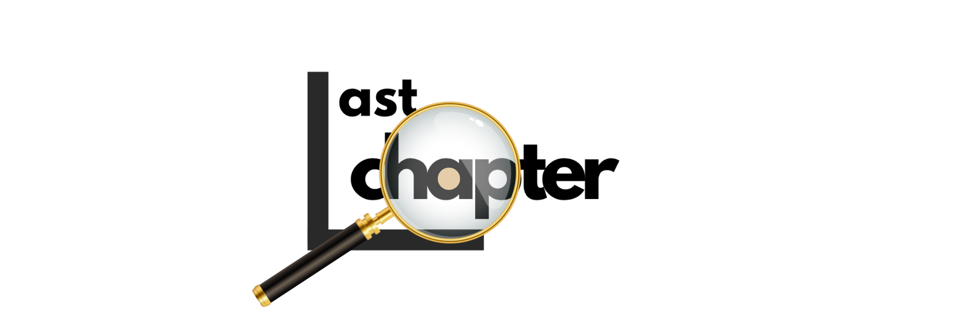 Last Chapter | Steve's Blog | Information, News, Ideas